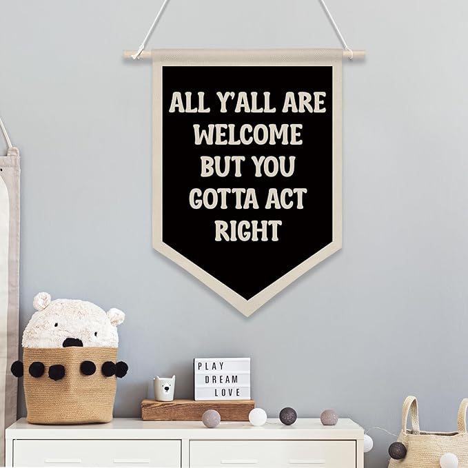 All Y'all Are Welcome Hanging Wall Banner,Kid's Room Welcome Hanging Pennant Flag Prints,Funny Canvas Poster Decor for Classroom Home Living Room Office Wall Art (Black)