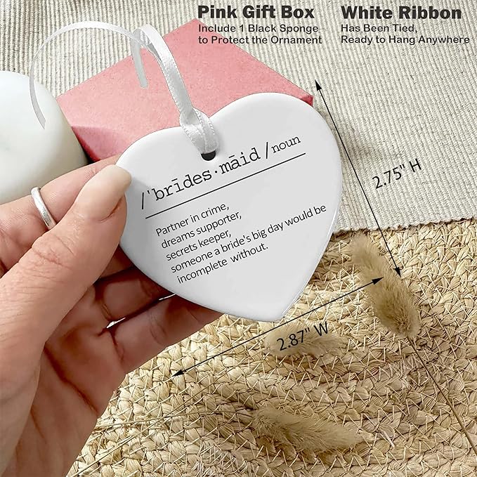 Heart Shaped Christmas Ornament-Bridesmaid Proposal Gift from Bride-Wedding Bridal Shower Bachelorette Party Present for Bridesmaids Besties Friends Women-Ceramic Keepsake Decor