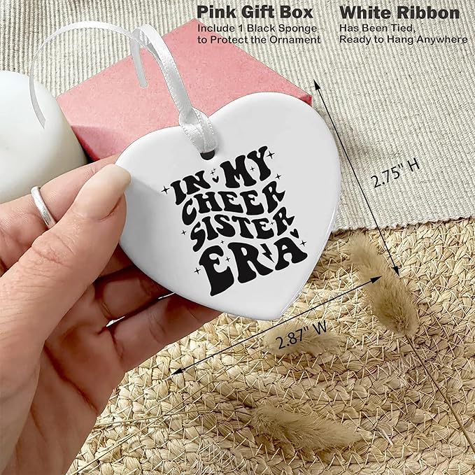 Heart Shaped Ornament-Cheer Sister Gift-Stage Cheerleading Team Present for Women Teen Girls-Birthday or Christmas Keepsake-Ceramic Ornament Home Decor in My Cheer Sister Era