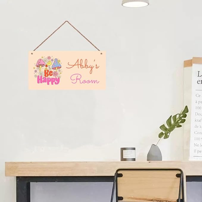 Personalized Signs Funny Mushroom Sign For Kids Room Be Happy Custom Name Door Wall Decor Floral Nursery Art Plate For Boys Room Girls Bedroom Little Man Cave