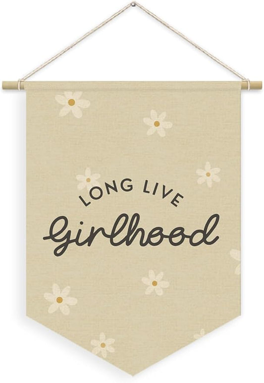Girl Nursery Decor, Long Live Girlhood Linen Canvas Banner, Neutral Floral Wall Hanging Pennant Flag Banner for Girl Nursery Toddler Kids Room Bedroom Dorm Playroom Decor, 15x11in