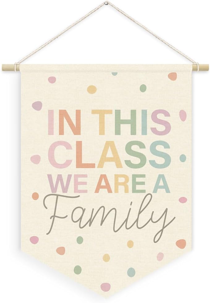 Pastel Classroom Cozy Decor,in This Class We Are A Family Linen Canvas Banner for Classroom Preschool Homeschool, Teacher Must Haves,Back to School Wall Hanging Pennant Flag Banner,15x11in