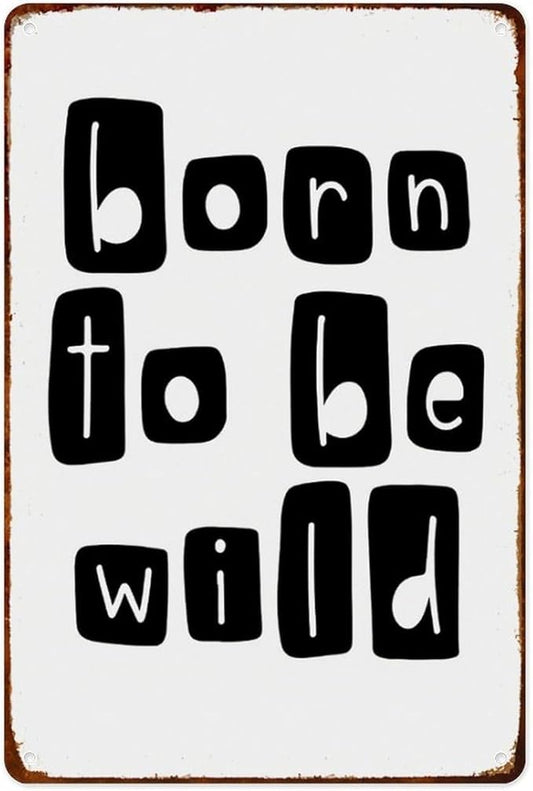 Born To Be Wild Safari Nursery Wall Decor Wild One Playroom Aluminum Tin Signs Nursery Metal Posters for Living Room Classroom Bedroom Bathroom Decoration 8x12inch