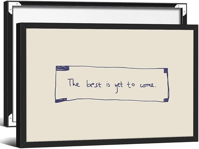 The Best Is Yet To Come Wall Art Blue and White Inspirational Affirmations Quotes Poster 24x36 inch Black Framed Funky Minimalist Horizontal Canvas Prints for Living Room Dorm Wall Decor