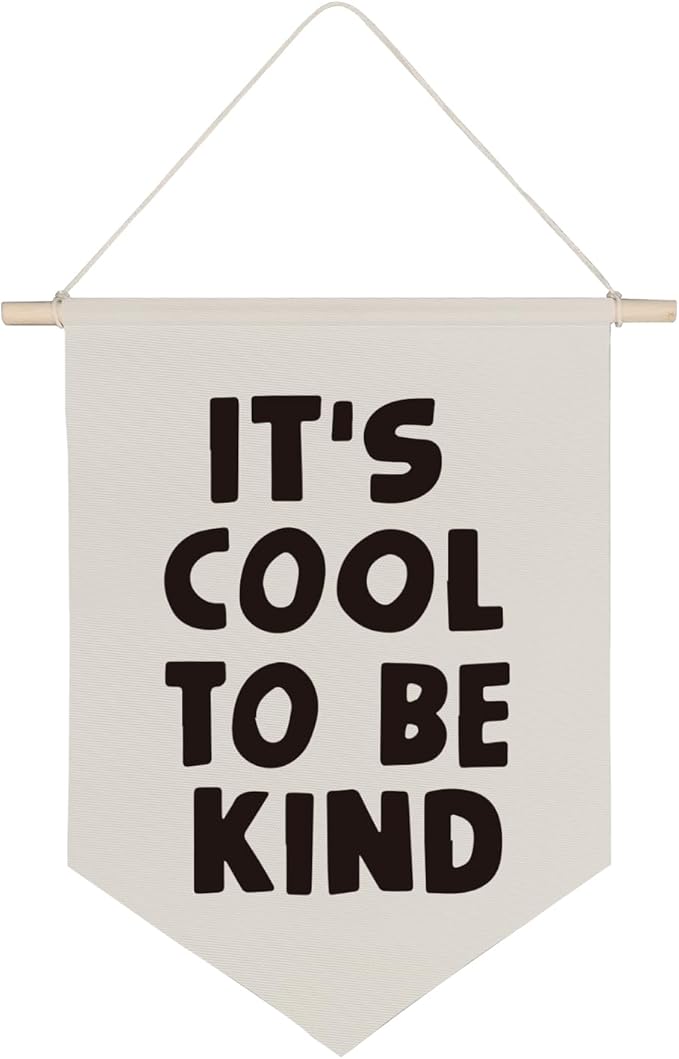 QODUNG Baby Nursery Banner,It's Cool to be Kind,Modern Toddler Kids Room Decor,Neutral Cool Wall Decor,Canvas Hanging Pennant Wall Flag for Boys Bedroom Playroom Kidsroom
