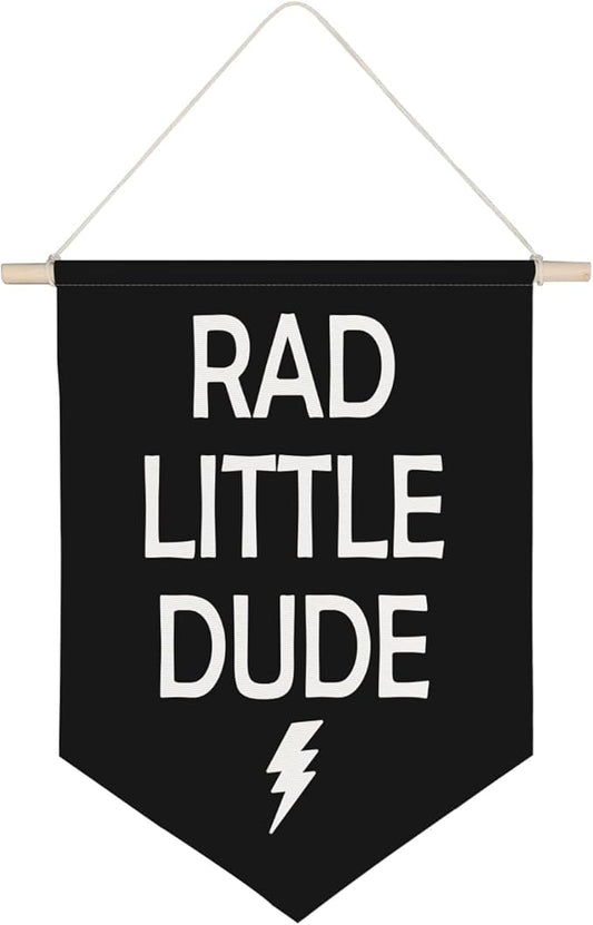 QODUNG Rad Little Dude Canvas Banner,Neutral Cool Canvas Hanging Pennant Wall Flag Decor for Teen room Playroom Kids room
