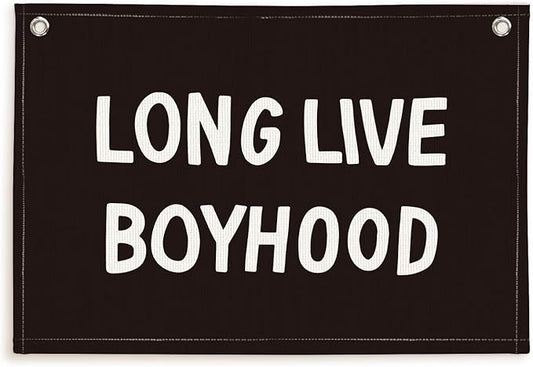 Lacama Long Live Boyhood Banner,Boy Nursery Decor,Black Canvas Banner Wall Hanging Banner Flag Decor for Nursery Playroom Toddler Room, Boys Kids Room Decor 30x20 Inch