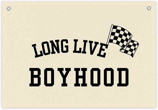 Long Live Boyhood Boys Room Decor - Linen Nursery Banner for Toddler Room Decoration, Farmhouse Kids Wall Hanging, Canvas Banner Flag for Baby Shower, Birthday Gift - A03