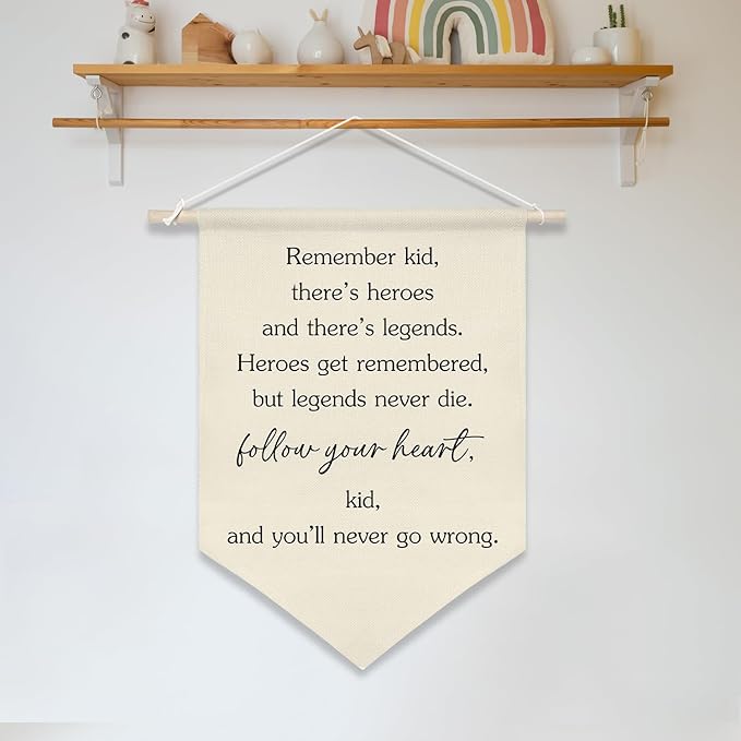 Follow Your Heart Inspirational Wall Banner,Heroes and Legends Quote Canvas Flag, Boys Room Motivational Wall Poster Decor, Gift for Kids Nursery Playroom or Graduation 11x16inch(KD27)
