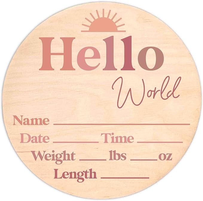 Hello World Newborn Sign - Baby Name Birth Announcement Plaque for Hospital - Photo Prop - Nursery Decor - Shower Gift