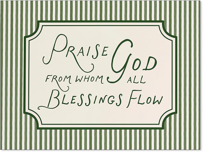 YYS Green Christian Bible Verse Poster Religious Scripture Wall Art Praise God From Whom All Blessings Flow Canvas Prints for Church Prayer Room Wall Decor 12x16 inch Unframed