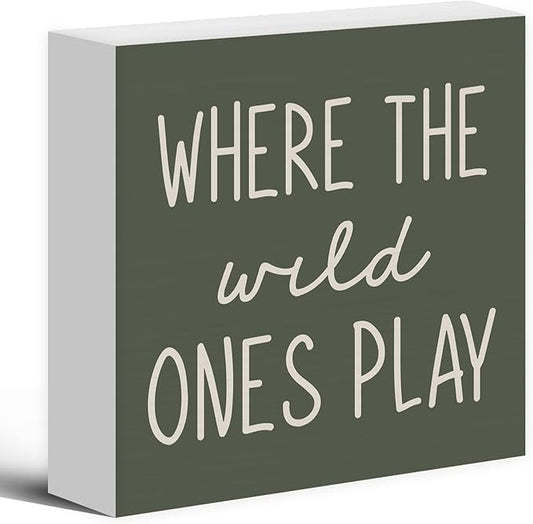 Where The Wild Ones Play Green Wood Box Sign Desk Decor 8x8, Nursery Kids Room Wooden Block Sign Decorations for Playroom Toddler Boys Girls Room Wall Tabletop Shelf Decor