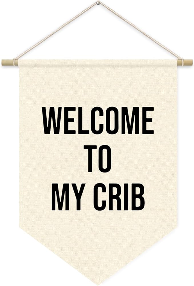 Welcome to My Crib Pennant Flag Banner, Funny Flags for Room, Wall Hanging Pennant Flag Banner Decor for Nursery Bedroom Living Room