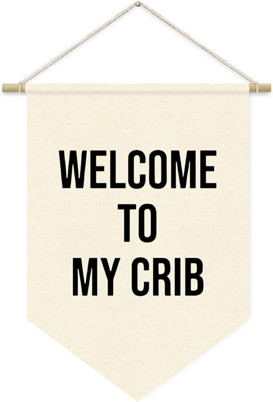 Welcome to My Crib Pennant Flag Banner, Funny Flags for Room, Wall Hanging Pennant Flag Banner Decor for Nursery Bedroom Living Room