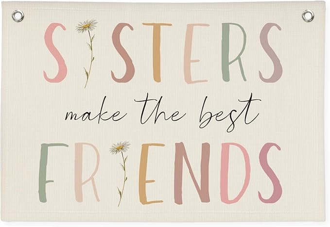 Girls Room Decor, Sisters Make The Best Friends Wildflower Wall Decor Banner Flag for Sisters Room Decoration，Boho Nursery Decor Baby Girls Toddler Kids Bedroom 30x20,girlroom