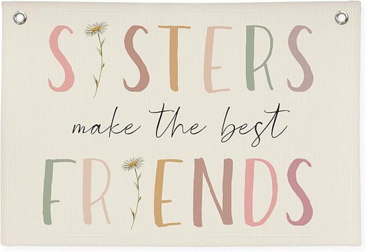 Girls Room Decor, Sisters Make The Best Friends Wildflower Wall Decor Banner Flag for Sisters Room Decoration，Boho Nursery Decor Baby Girls Toddler Kids Bedroom 30x20,girlroom