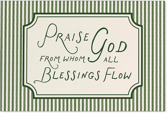 YYS Christian Bible Verse Scripture Poster Praise God From Whom All Blessings Flow Wall Art Green Striped Religious Canvas Prints for Church Home Prayer Room Wall Decor 16x24 inch Unframed