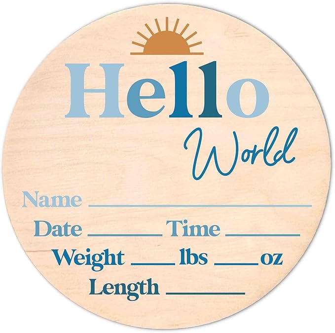 Hello World Newborn Sign - Baby Name Birth Announcement Plaque for Hospital - Photo Prop - Nursery Decor - Shower Gift