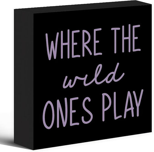 Where The Wild Ones Play Black Purple Wood Box Sign Desk Decor 5X5, Nursery Kids Room Wooden Block Sign Decorations for Playroom Toddler Room Wall Tabletop Shelf Decor