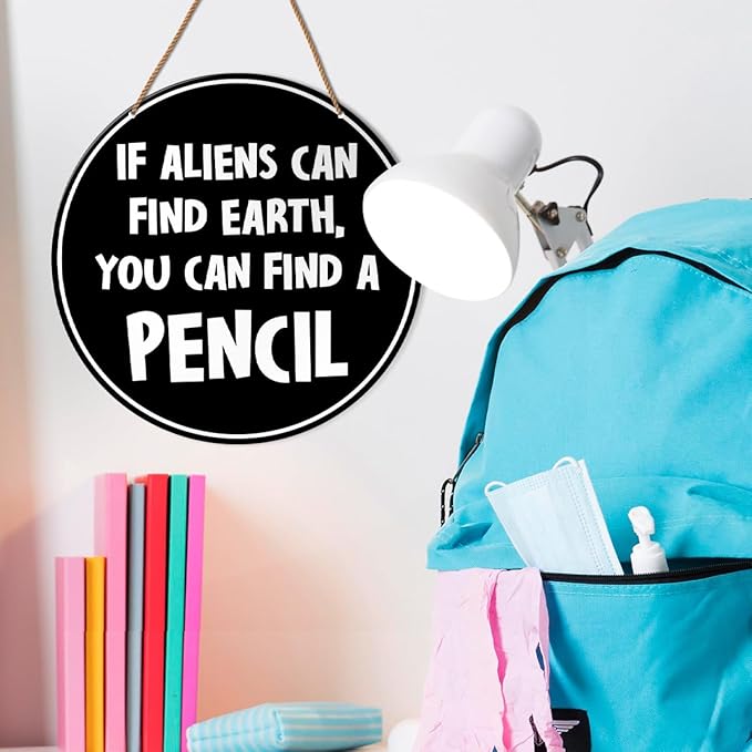HSNBT Funny High Middle School Classroom Wall Sign Math English Classroom Wall Decor Teacher Hanging Sign Decoration, If Aliens Can Find Earth You Can Find a Pencil