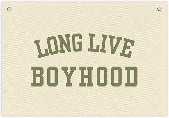 Long Live Boyhood Boys Room Decor - Linen Nursery Banner for Toddler Room Decoration, Farmhouse Kids Wall Hanging, Canvas Banner Flag for Baby Shower, Birthday Gift - A13