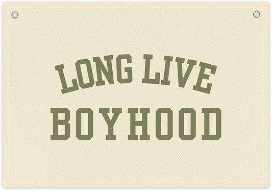 Long Live Boyhood Boys Room Decor - Linen Nursery Banner for Toddler Room Decoration, Farmhouse Kids Wall Hanging, Canvas Banner Flag for Baby Shower, Birthday Gift - A13