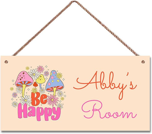 Personalized Signs Funny Mushroom Sign For Kids Room Be Happy Custom Name Door Wall Decor Floral Nursery Art Plate For Boys Room Girls Bedroom Little Man Cave