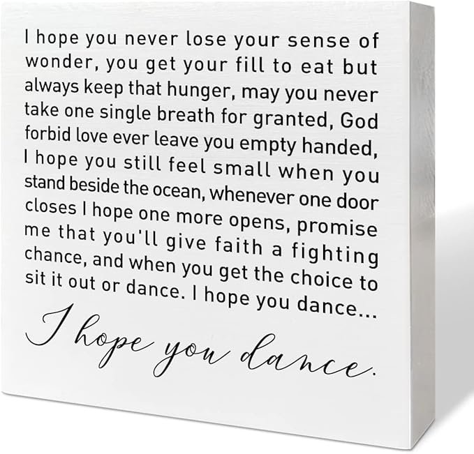 Nursery Desk Wooden Box Sign Decor - I Hope You Dance, Neutral Nursery Decor - Desk Decoration for Newborns, Kids, Boys, Girls - Baby Shower & Baptism Gift, Wedding Shower Gift