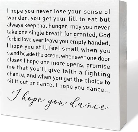 Nursery Desk Wooden Box Sign Decor - I Hope You Dance, Neutral Nursery Decor - Desk Decoration for Newborns, Kids, Boys, Girls - Baby Shower & Baptism Gift, Wedding Shower Gift