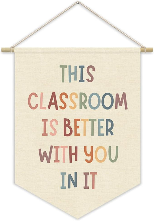 Boho Classroom Decor Canvas Banner，This Classroom Is Better With You In It Boho Classroom Decorations,Welcome Sign,Teacher Gift,Canvas Hanging Pennant Banner Wall Door Window Sign Decor