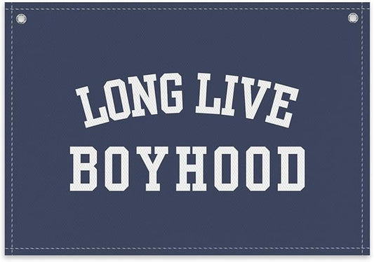 Long Live Boyhood Boys Room Decor - Linen Nursery Banner for Toddler Room Decoration, Farmhouse Kids Wall Hanging, Canvas Banner Flag for Baby Shower, Birthday Gift - A05