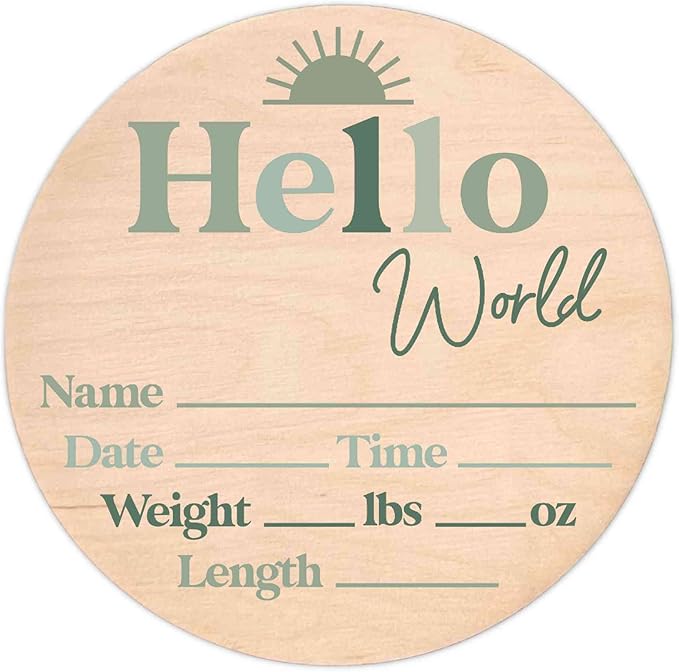 Hello World Newborn Sign - Baby Name Birth Announcement Plaque for Hospital - Photo Prop - Green Nursery Decor - Shower Gift