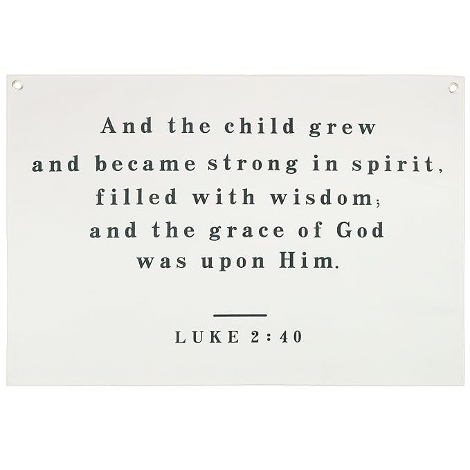 Christian Bible Verse Scripture Rectangular Banner Flag Wall Decor Gift for Baby Boy Girl Kid,Nursery Bedroom Reading Room Decor-and the Child Grew-Baby Present Shower,Birthday Christmas Gift
