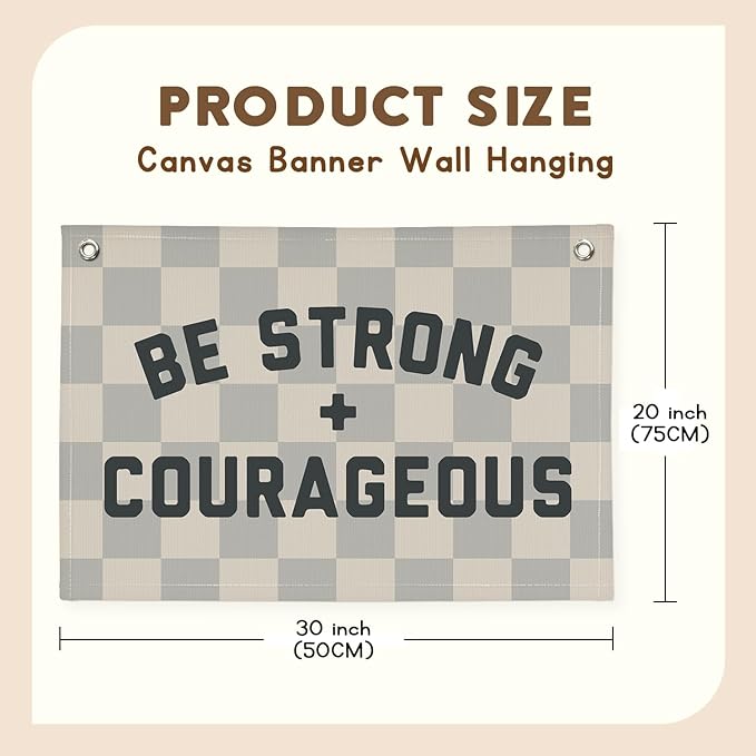 Motivational Quotes Boys Room Decor，Be Strong Courageous Bibie Joshua 1:9 Playroom Decor Linen Canvas Banner,Vintage Checkered Wall Hanging Flag Decor for Kids Toddler Room 30x20 bestrong