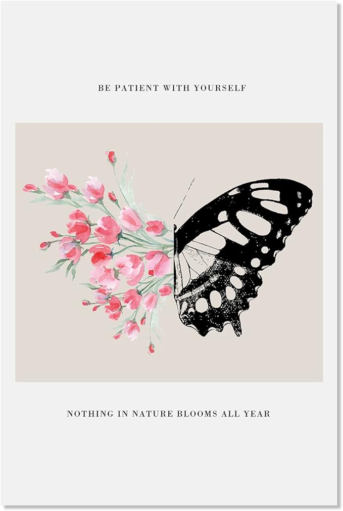 Be Patient with Yourself Art Positive Affirmation Artwork Mental Health Posters Butterfly Flower Painting Pink Watercolor Flower Prints Black Butterfly Pictures for Living Room Bedroom 16x24in