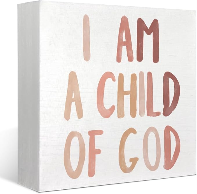 Boho Neutral Baby Girl Boy Nursery Decor - I am a Child of God Christian Wood Box Sign Desk Decor, Toddler Boy Girl Room Decor, Christian Desk Decor, Bible Verse Decor, 5x5