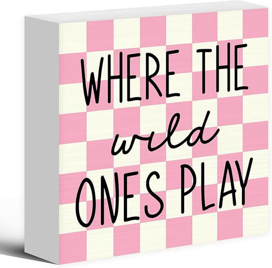 Where The Wild Ones Play Wood Box Sign Desk Decor 5X5, Nursery Kids Room Wooden Block Sign Decorations for Playroom Toddler Room Wall Tabletop Shelf Decor