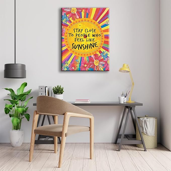 Inspirational Canvas Wall Art Stay Close to People Who Feel Like Sunshine Wall Decor Teen Girl Drawing Picture Granddaughter Daughter Gift Print for Girls Room Dorm Room Wall decor （16x24in Canvas）