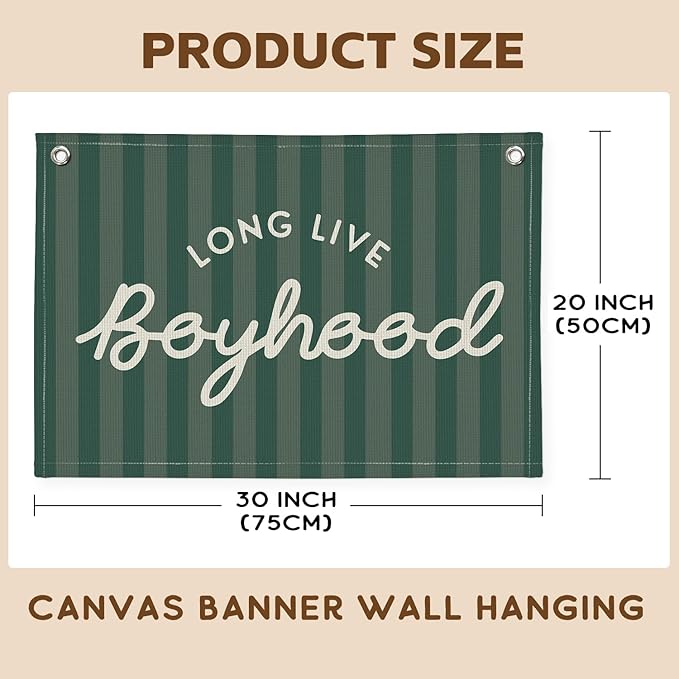 Long Live Boyhood Banner, Boy Nursery Decor, Canvas Banner Wall Hanging Flag Decor for Nursery Playroom Toddler Room, Boys Kids Room - Deep Green