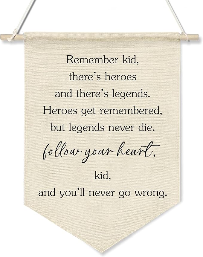 Follow Your Heart Inspirational Wall Banner,Heroes and Legends Quote Canvas Flag, Boys Room Motivational Wall Poster Decor, Gift for Kids Nursery Playroom or Graduation 11x16inch(KD27)