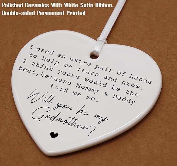Heart Shaped Christmas Ornament-Godmother Appreciation Gift Proposal Pregnancy Announcement Christening Baptism Thank You Keepsake for First Time Godmother Ceramic Ornament