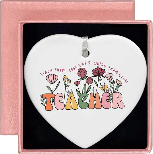 Floral Heart Shaped Christmas Ornament-Teacher Day Appreciation Gift-Teach Them Love Them Watch Them Grow Quote-Thank You Teachers Week Birthday Inspirational Keepsake Decoration