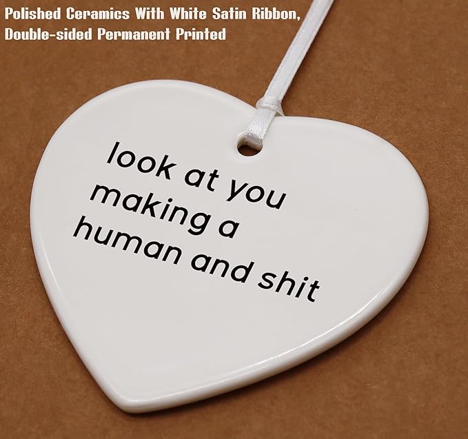 Heart Shaped Christmas Ornament-First Time Mom Gift-Look at You Making a Human Keepsake-New Parents Present for Expecting Mother Mama to Be-Gender Reveal Baby Shower Decor-Ceramic Ornament