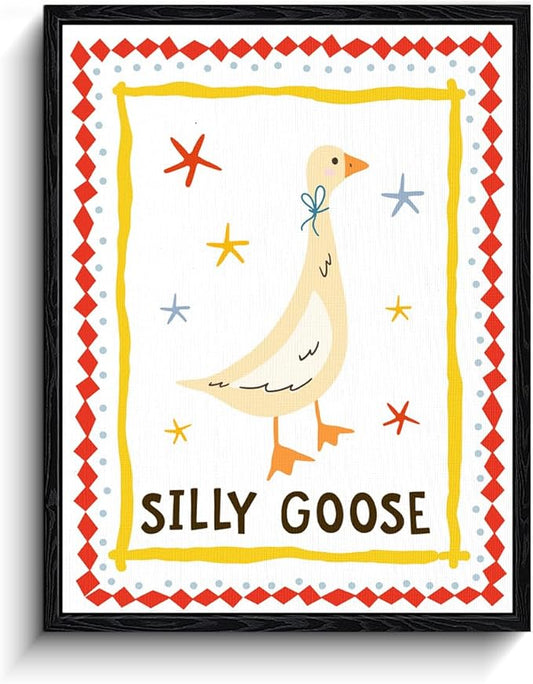 Silly Goose Wall Art, silly goose message, whimsical kids wall decor, matte finish framed canvas print, nursery poster artwork, for nursery kids room birthday gift, 12x15 inch