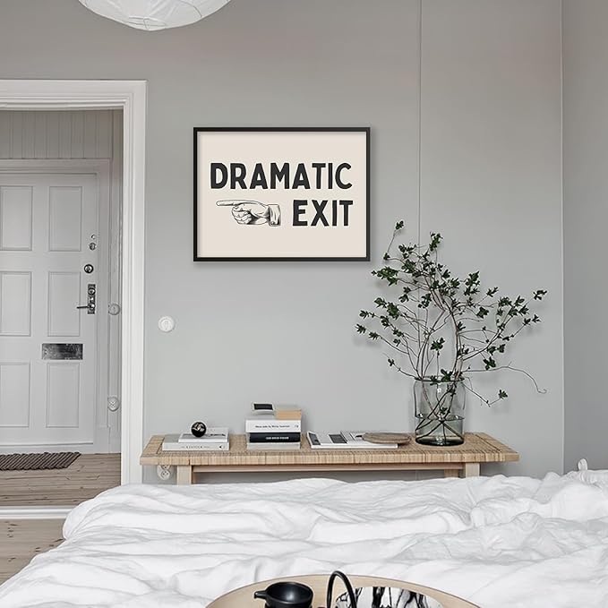 Black and White Dramatic Exit Wall Art Funny Quote Poster 08x10 inch Black Framed Trendy FunMinimalist Typography Canvas Prints For Home Office and Hallway Wall Decor