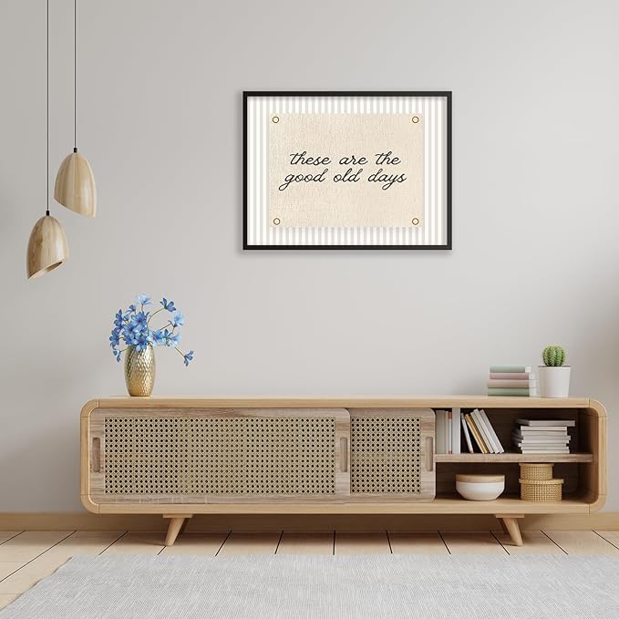 These Are the Good Old Days Wall Art Inspirational Quotes Poster 08x10 inch Black Framed Modern Minimalist Positive Affirmations Canvas Prints for Office Bedroom Wall Decor