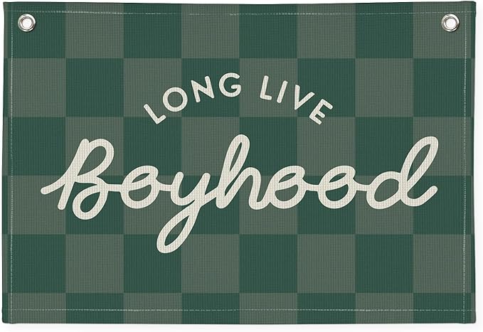 Long Live Boyhood Banner, Boy Nursery Decor, Canvas Banner Wall Hanging Flag Decor for Nursery Playroom Toddler Room, Boys Kids Room - Green