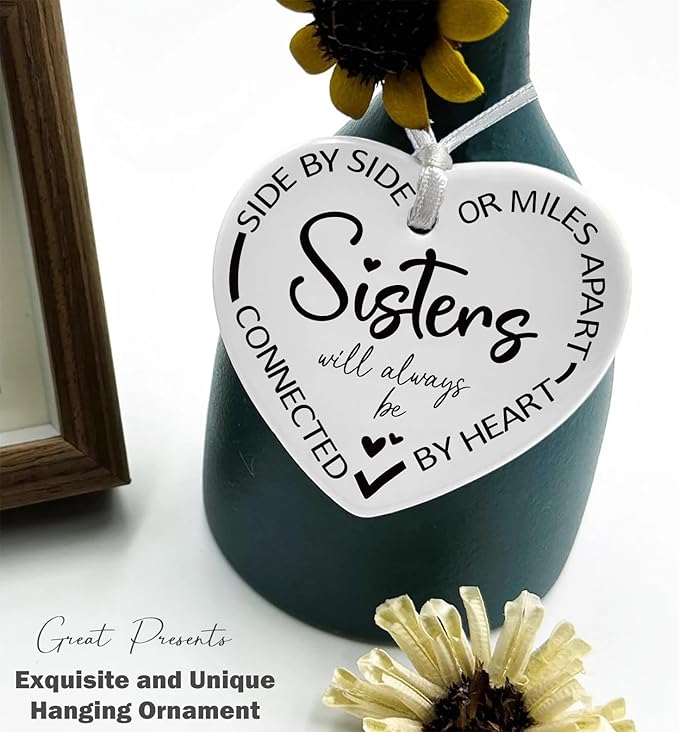 Heart Shaped Christmas Ornament-Emotional Gift for Women Sister in Law Best Friend Female BFF Bestie Unbiological Sister Birthday Present Side by Side Sisters Ceramic Keepsake Decor