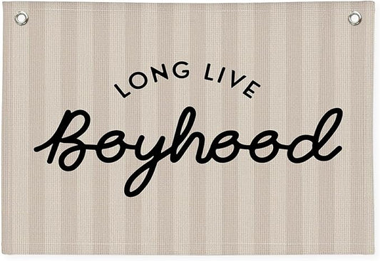 Long Live Boyhood Banner, Boy Nursery Decor, Canvas Banner Wall Hanging Flag Decor for Nursery Playroom Toddler Room, Boys Kids Room