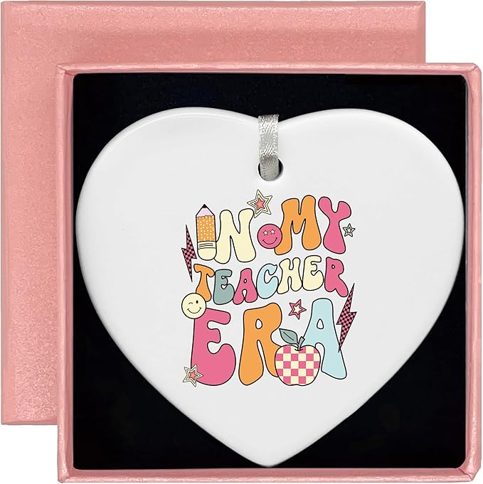 Heart Shaped Christmas Ornament-Teacher Appreciation Week Gift-Thanksgiving Best Educator Funny New Teacher Present-in My Teacher Era Ceramic Keepsake Decor